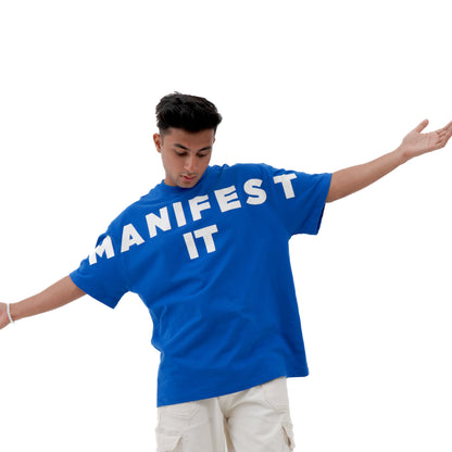 MANIFEST IT OVERSIZED T-SHIRT